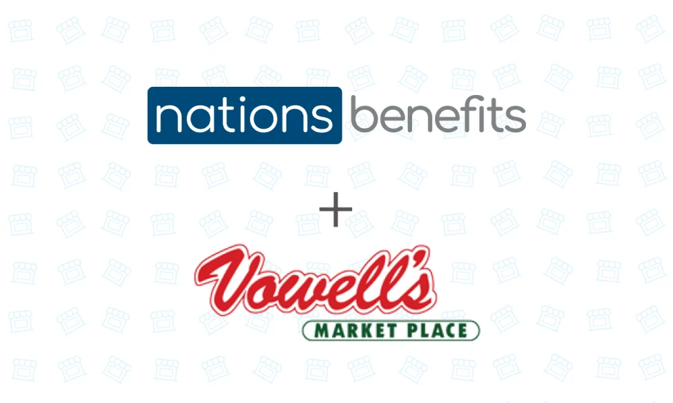 NationsBenefits + Vowell’s Marketplace